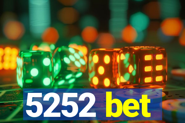 5252 bet